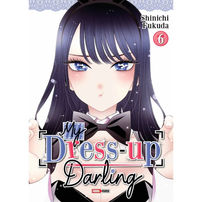 MY DRESS UP DARLING 06 - SHINICHI FUKUDA