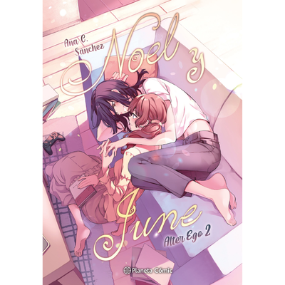 NOEL Y JUNE ALTER EGO 02 - ANA C SANCHEZ 