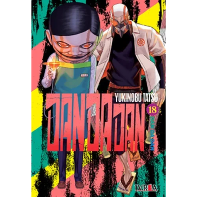 DANDADAN 18 - YUKINOBU TATSU