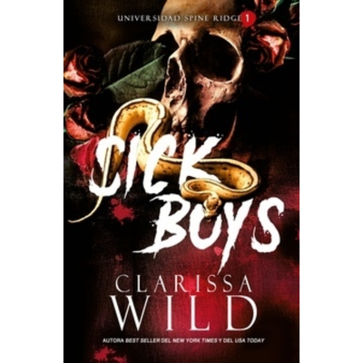 SICK BOYS - UNIVERSIDAD DE SPINE RIDGE 1 - SUZANNE VAN DER LEE - CLARISSA WILD