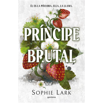 PRINCIPE BRUTAL - HERENCIA BRUTAL 1 - SOPHIE LARK