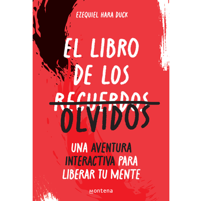 EL LIBRO DE LOS OLVIDOS - EZEQUIEL HARA DUCK