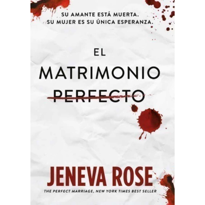 EL MATRIMONIO PERFECTO - JENEVA ROSE