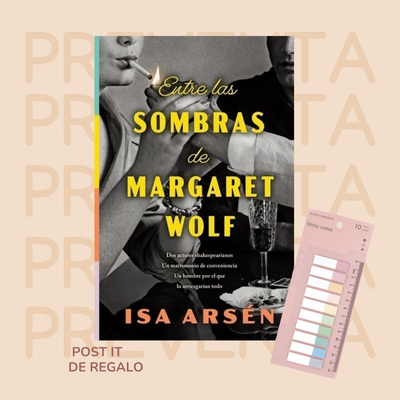 PREVENTA - ENTRE LAS SOMBRAS DE MARGARET WOLF - ISA ARSEN