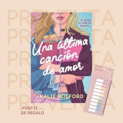 PREVENTA - UNA ULTIMA CANCION DE AMOR -  KALIE HOLFORD