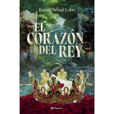 EL CORAZON DEL REY - EL PERFUME DEL REY 3 - KARINE BERNAL LOBO