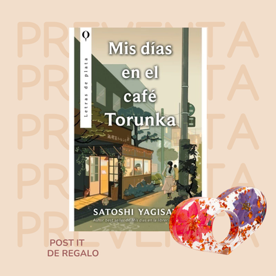PREVENTA - MIS DIAS EN EL CAFE TORUNKA - SATOSHI YAGISAWA