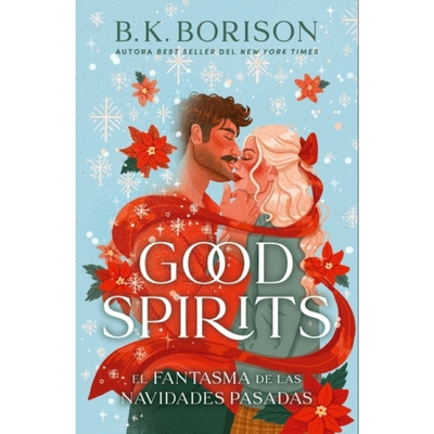 GOOD SPIRITS - B. K. BORISON