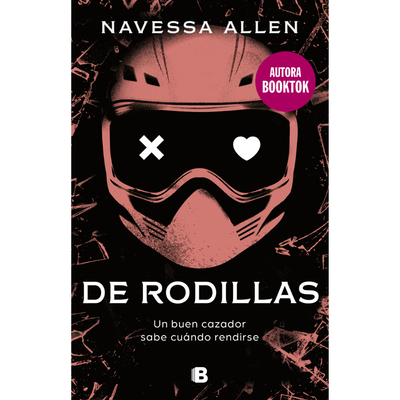 DE RODILLAS - ADENTRATE EN LA OSCURIDAD 2 - NAVESSA ALLEN