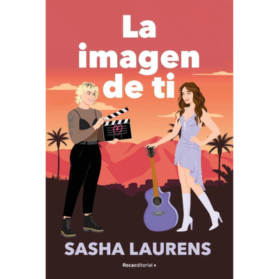 LA IMAGEN DE TI - SASHA LAURENS