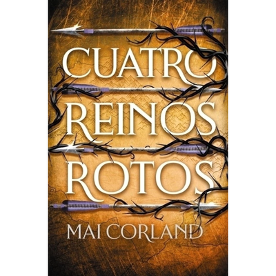 CUATRO REINOS ROTOS - MAI CORLAND