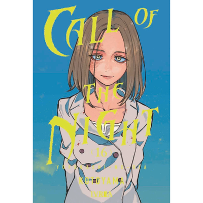 CALL OF THE NIGHT 16 - KOTOYAMA