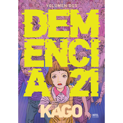 DEMENCIA 21 VOL. 2 - SHINTARO KAGO