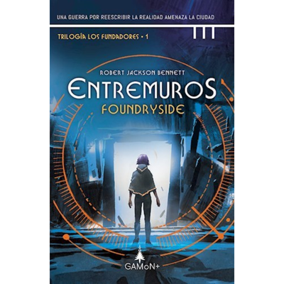 ENTREMUROS - ROBERT JACKSON BENNETT