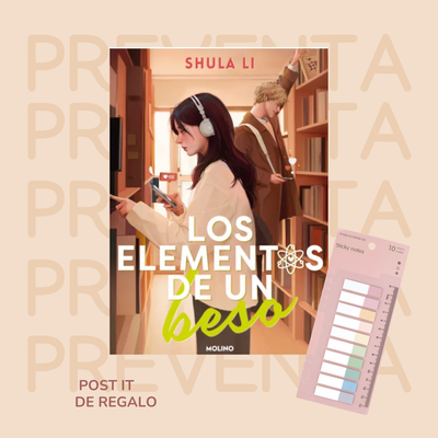 PREVENTA - LOS ELEMENTO DE UN BESO - SHULA LI