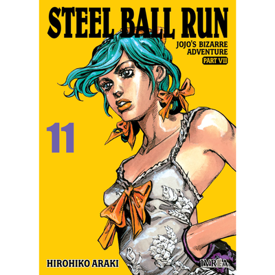 JOJOS BIZARRE ADVENTURE PARTE 7:  STEEL BALL RUN 11 - HIROHIKO ARAKI