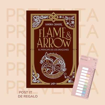PREVENTA - EL PRINCIPE DE LOS DRAGONES - FLAME AND ARROW 1 - SANDRA GRAUER 