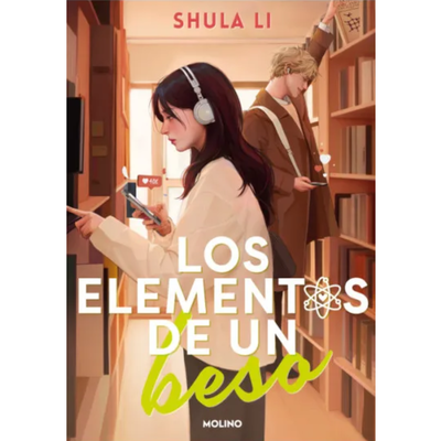 LOS ELEMENTO DE UN BESO - SHULA LI