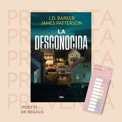 PREVENTA - LA DESCONOCIDA - JAMES PATTERSON