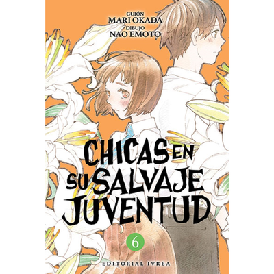 CHICAS EN SU SALVAJE JUVENTUD 06 - OKADA - EMOTO