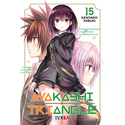 AYAKASHI TRIANGLE 15 - KENTARO YABUKI