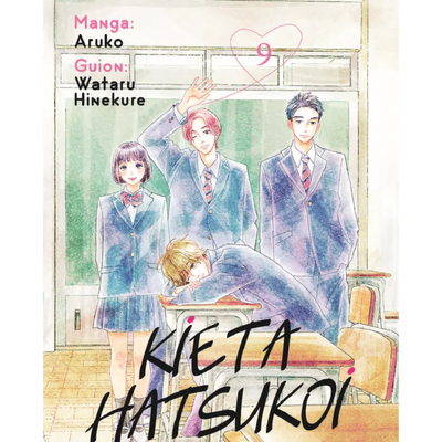 KIETA HATSUKOI: BORROSO PRIMER AMOR 09 - ARUKO - HINEKURE