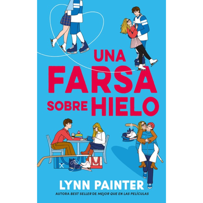 FAKE SKATING: UNA FARSA SOBRE HIELO - LYNN PAINTER