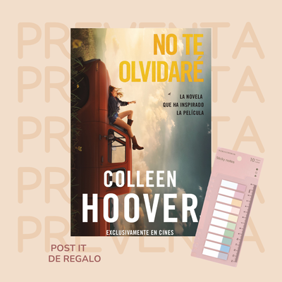 PREVENTA - NO TE OLVIDARE - COLLEEN HOOVER - BOOKET - TIE IN EDITION
