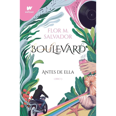ANTES DE ELLA - BOULEVARD 3 - FLOR SALVADOR