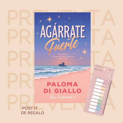 PREVENTA - AGÁRRATE FUERTE - PALOMA DI GIALLO