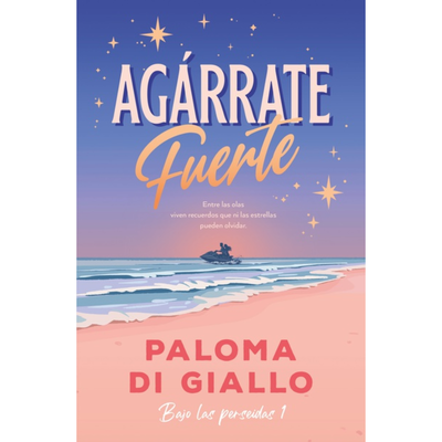 AGÁRRATE FUERTE - PALOMA DI GIALLO