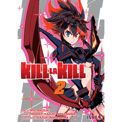 KILL LA KILL 02 - AKIZUKI - NAKASHIMA - TRIGGER