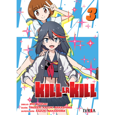 KILL LA KILL 03 - AKIZUKI - NAKASHIMA - TRIGGER