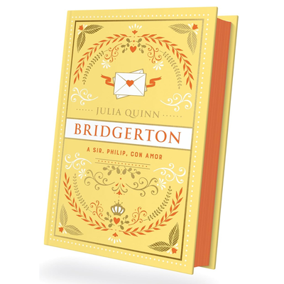 A SIR PHILLIPE, CON AMOR - JULIA QUINN - TAPA DURA