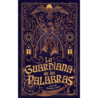 LA GUARDIANA DE LAS PALABRAS - EL OJO DE LA VERDAD - ALRIC Y JENNIFER TWICE