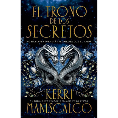 EL TRONO DE LOS SECRETOS - PRINCIPE DE LOS PECADOS 2 - KERRI MANISCALCO