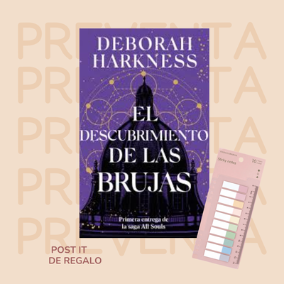 PREVENTA - EL DESCUBRIMIENTO DE LAS BRUJAS - DEBORAH HARKNESS