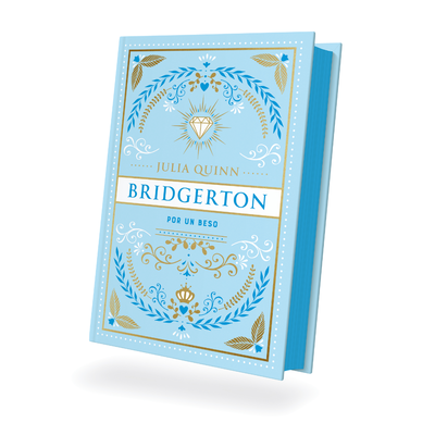 POR UN BESO - BRIDGERTON 7 - JULIA QUINN - TAPA DURA