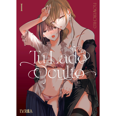 TU LADO OCULTO 01 - FLOWERCHILD