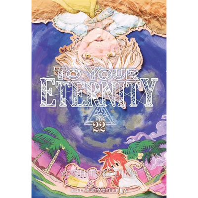 TO YOUR ETERNITY 22 - YOSHITOKI OIMA