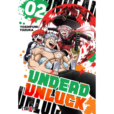 UNDEAD UNLUCK 02 - YOSHIFUMI TOZUKA