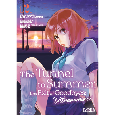 THE TUNNEL TO SUMMER, THE EXIT OF GOODBYE - ULTRAMARINE 02 - HACHIMOKU - KOUDOU