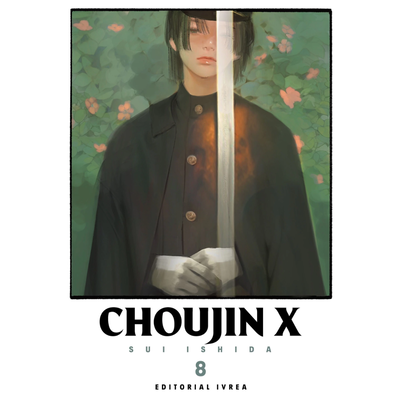 CHOUJIN X 08 - SUI ISHIDA