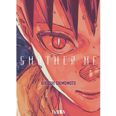 SMOTHER ME - HIROSHI SHIMOMOTO