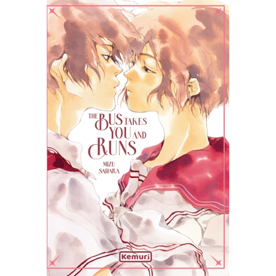 THE BUS TAKES YOU AND RUNS - MIZU SAHARA