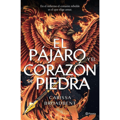 EL PAJARO Y EL CORAZON DE PIEDRA - REINOS DE NYAXIA 3 - CARISSA BROADBENT