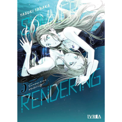 SUMMERTIME RENDERING 05 - YASUKI TAKANAKA