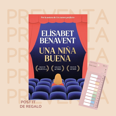 PREVENTA - UNA NIÑA BUENA - ELISABET BENAVENT