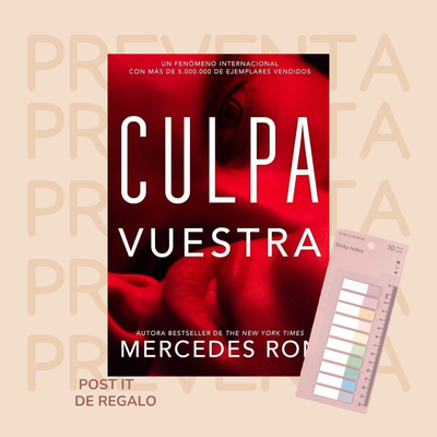 PREVENTA - CULPA VUESTRA - CULPABLES 4 - MERCEDES RON