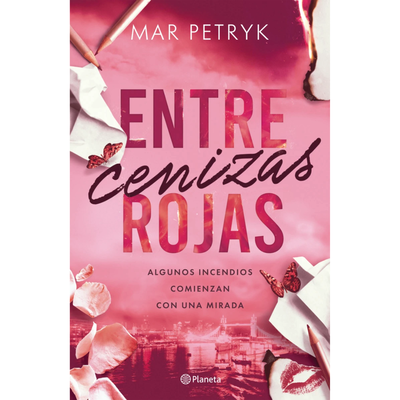 ENTRE CENIZAS ROJAS - MAR PETRYK